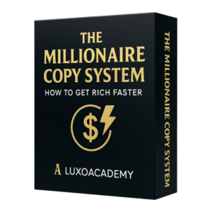 The Millionaire Copy System: How to Get Rich Faster